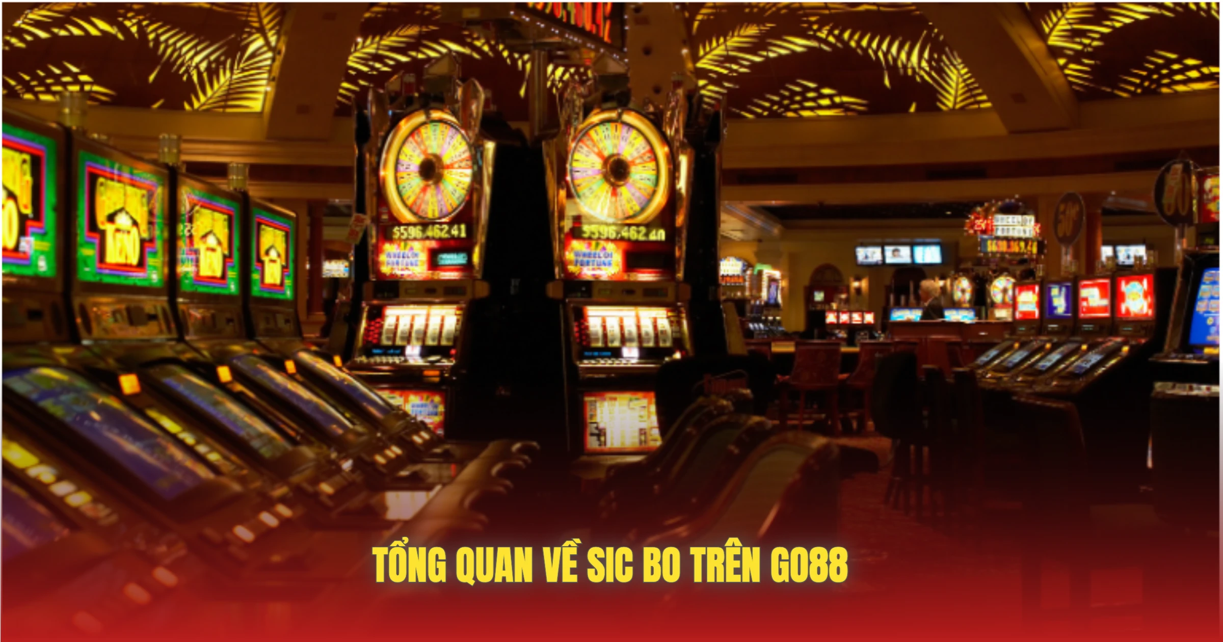 Tổng Quan Về Sic Bo Trên GO88